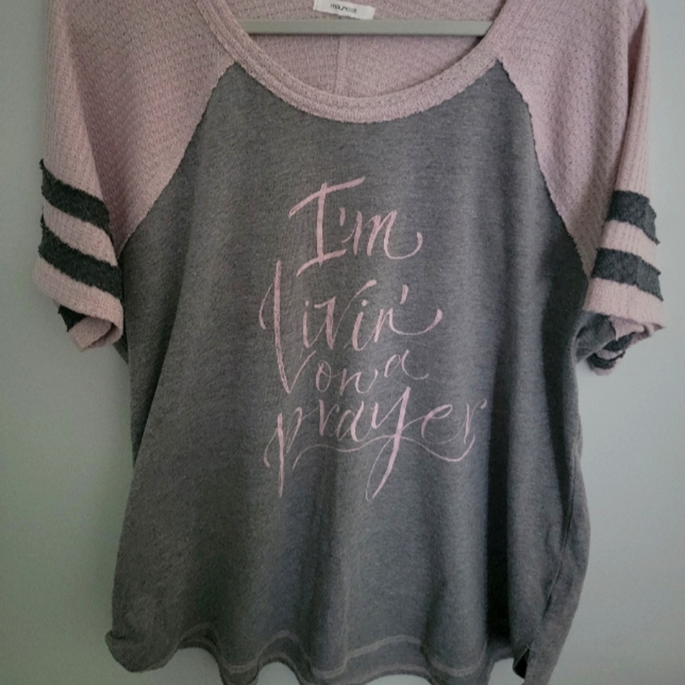 XXL "I'm living on a prayer," T-Shirt!